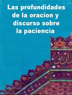 Las profundidades de la oracion y discurso sobre la paciencia