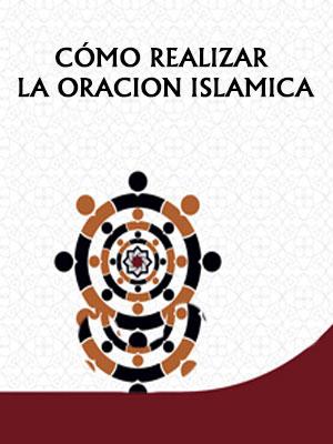 Cómo realizar la oracion islamica