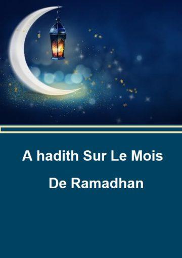 A hadith Sur Le Mois De Ramadhan