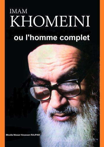 L'Imam Khomeyni ou l'homme complet