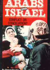 Les Arabes et Israël - Conflit ou conciliation ?