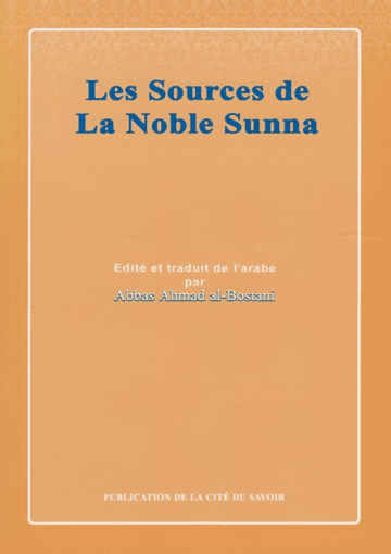 Les Sources de  La Noble Sunna