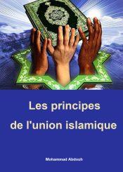 Les principes de l'union islamique