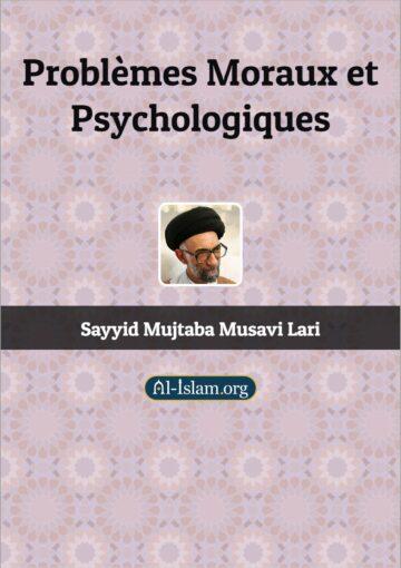 Problèmes moraux et psychologiques