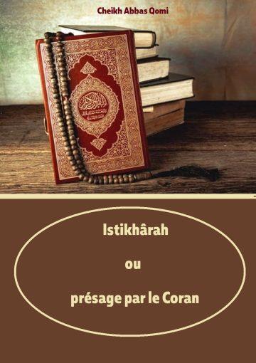 Istikhârah ou présage par le Coran
