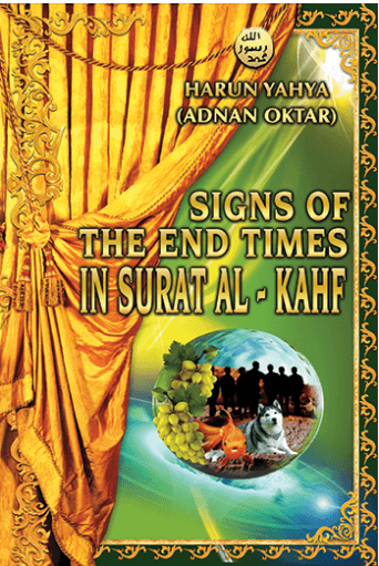 LES SIGNES DE LA FIN DES TEMPS DANS LA SOURATE AL-KAHF