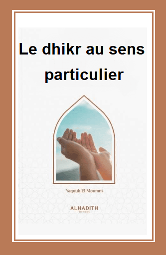 Le dhikr au sens particulier
