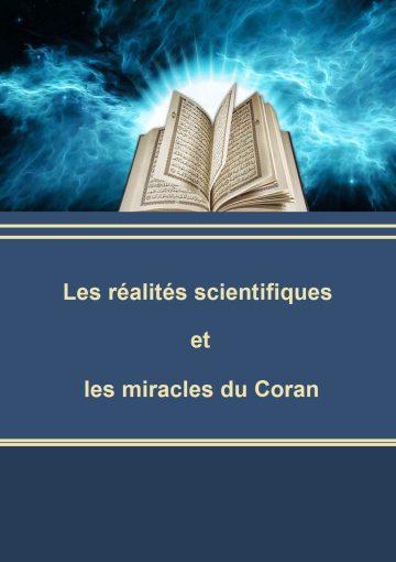 Les réalités scientifiques et les miracles du Coran