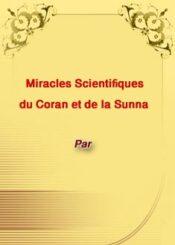 Miracles Scientifiques du Coran et de la Sunna