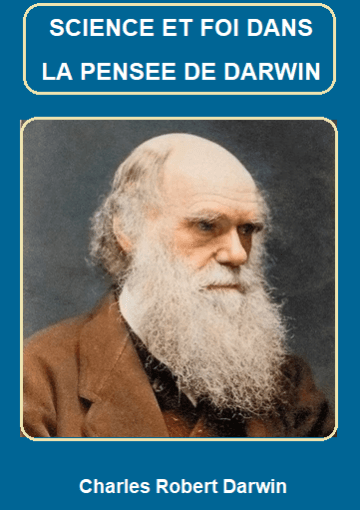 SCIENCE ET FOI DANS LA PENSEE DE DARWIN