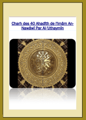 Charh des 40 Hadith de l'Imâm Nawawi Par Al-'Uthaymîn