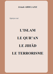 L'Islam Le Qur'an, Le Jihad Et Le Terrorisme