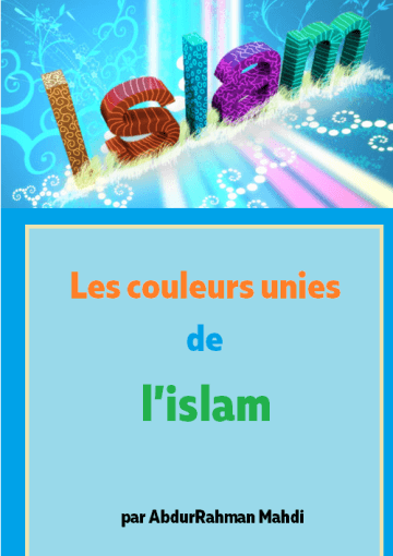 Les couleurs unies de l’islam
