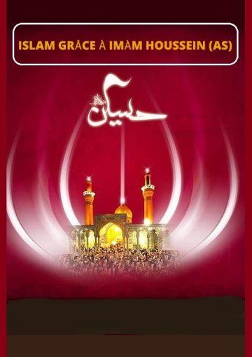 Islam grâce à Imàm Houssein (as)