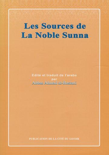 Les Sources de  La Noble Sunna