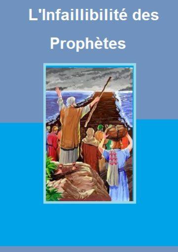 L'Infaillibilité des Prophètes