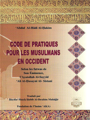 Code de pratiques pour les musulmans en Occident
