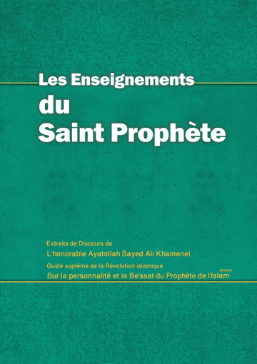 Les enseignements du Saint Prophète