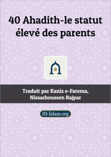 40 ahadith-le statut eleve des parents