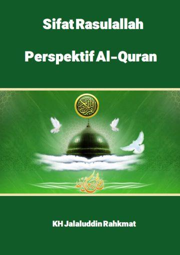 Sifat Rasulallah Perspektif Al-Quran