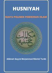 HUSNIYAH: SUATU POLEMIK PEMIKIRAN ISLAM
