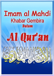 IMAM AL-MAHDI: KHABAR GEMBIRA DALAM AL-QUR'AN