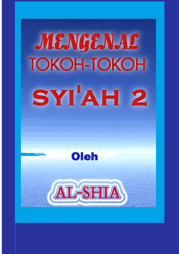 Tokoh Syiah bagian SYI'AH-Jilid 2