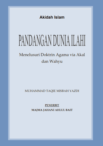 AKIDAH ISLAM Pandangan Dunia Ilahi Aqidah 2, Kenabian