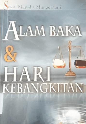 Alam Baka & Hari Kebangkitan