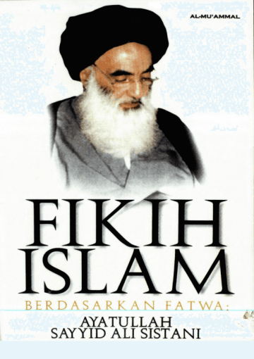 Fikih Islam Berdasarkan Fatwa Ayatullah Sayyid Sistani