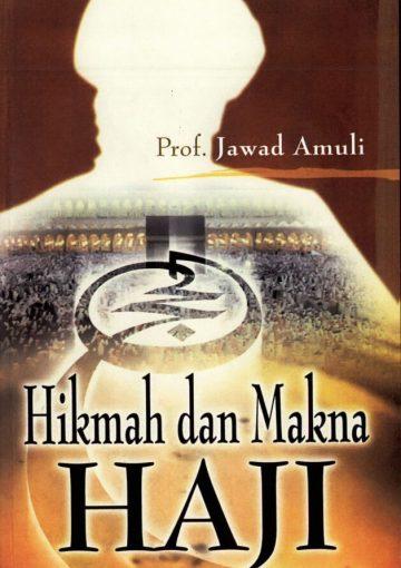 Hikmah dan Makna Haji