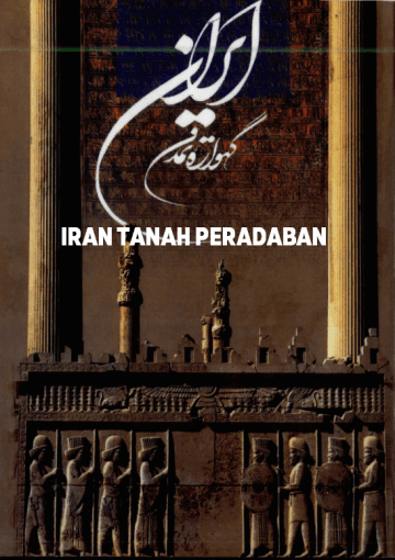 Iran Tanah Peradaban