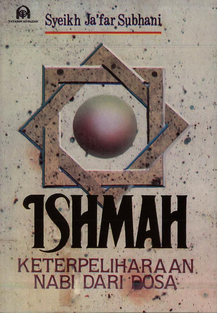 Ishmah Keterpeliharaan Nabi dari Dosa