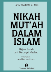 Nikah Mut'ah dalam Islam: Kajian Ilmiah dari Berbagai Mazhab