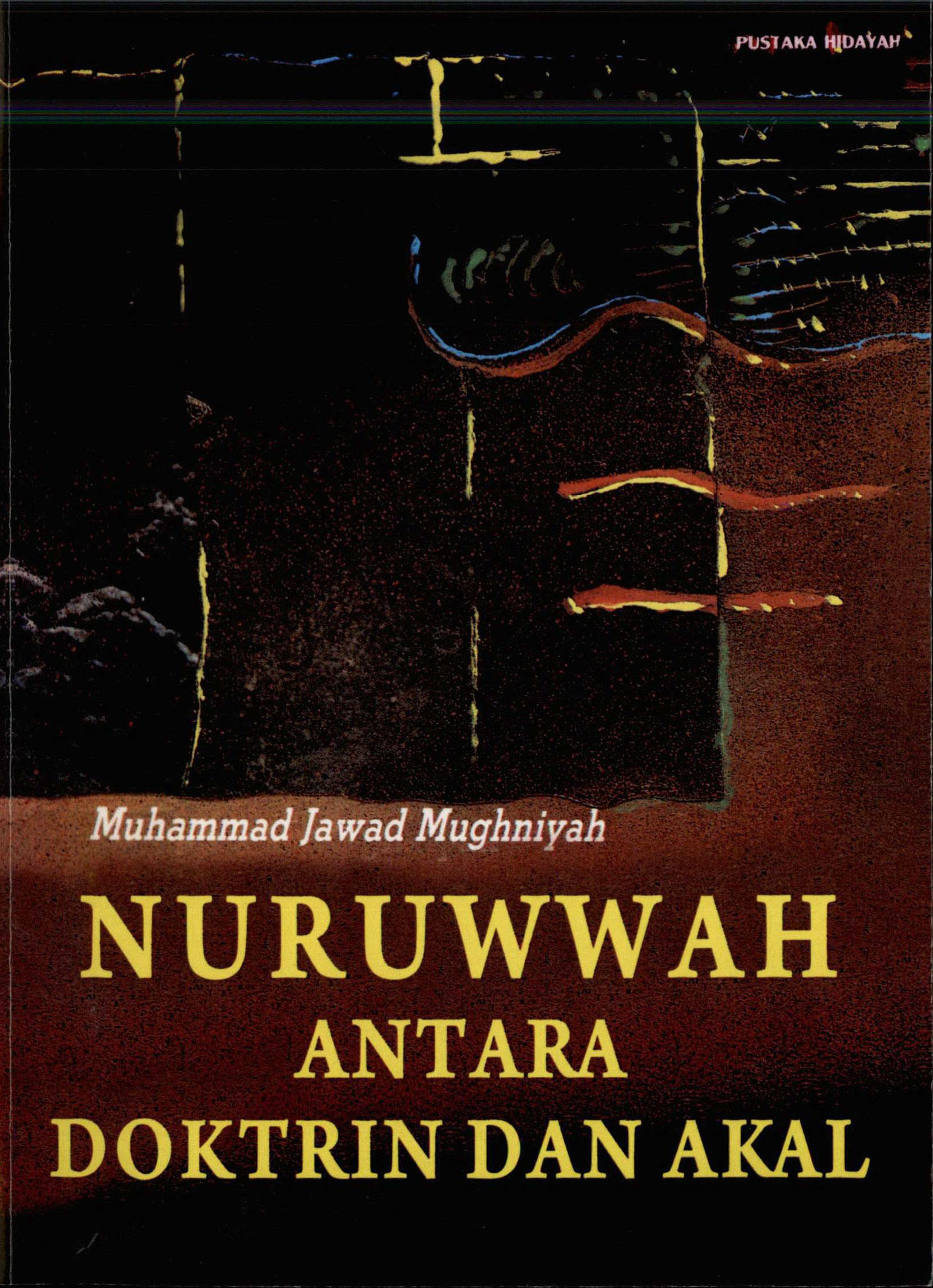 Nubuwwah antara Doktrin dan Akal