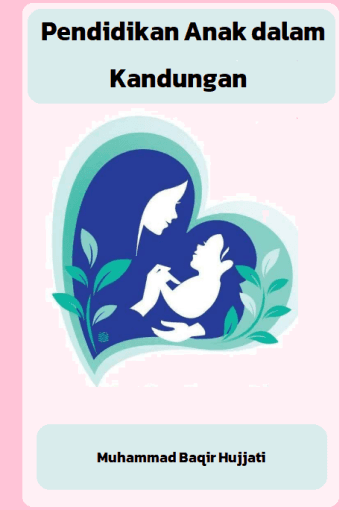 Pendidikan Anak dalam Kandungan