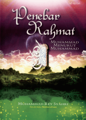 Penebar Rahmat: Muhammad menurut Muhammad