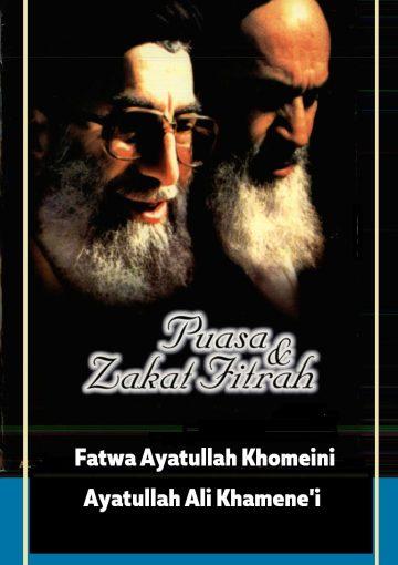 Puasa & Zakat Fitrah: Fatwa Ayatullah Khomeini, Ayatullah Ali Khamene'i