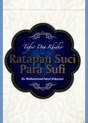 Tafsir Doa Khidir: Ratapan Suci Para Sufi