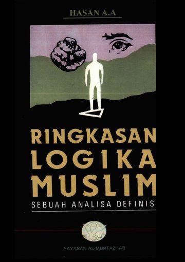 Ringkasan Logika Muslim: Sebuah Analisa Definisi