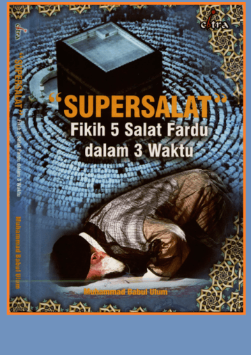 "SUPERSALAT" Fikih 5 Salat dalam 3 Waktu