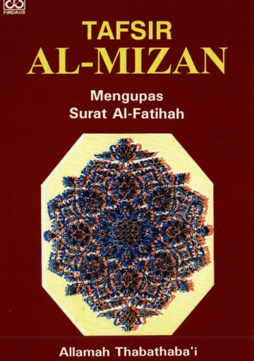 Tafsir Al-Mizan: Mengupas Surat Al-Fatihah