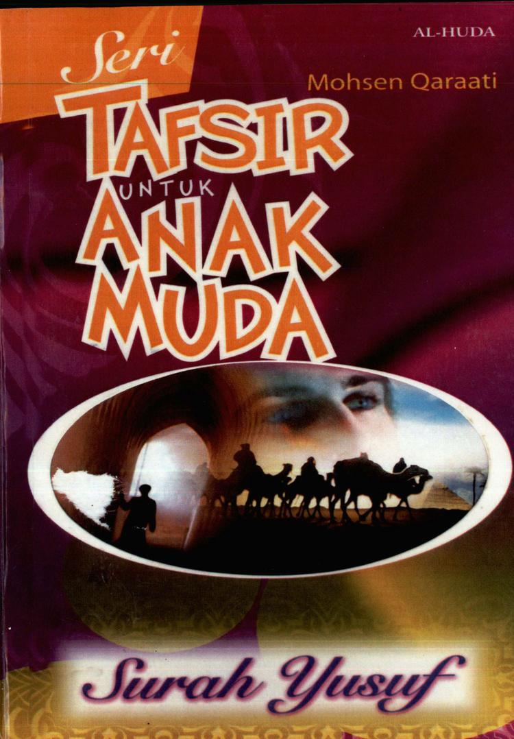 Tafsir untuk Anak Muda: Surah Yusuf