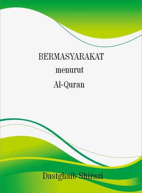 Bermasyarakat Menurut Al-Quran