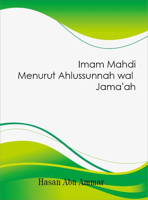 Imam Mahdi Menurut Ahlussunnah Wal Jama'ah