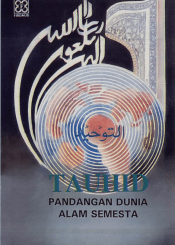 Tauhid Pandangan Dunia Alam Semesta
