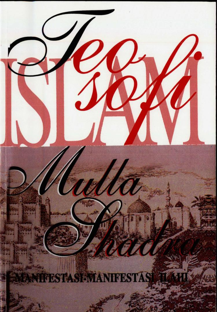 Teosofi Islam: Manifestasi-manifestasi Ilahi