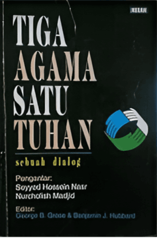 Tiga Agama Satu Tuhan