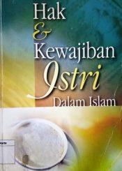 Hak & Kewajiban Istri dalam Islam