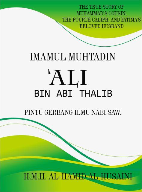 Imamul Muhtadin Ali bin Abi Thalib